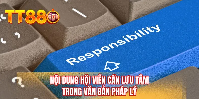 Nội dung hội viên cần lưu tâm trong văn bản pháp lý